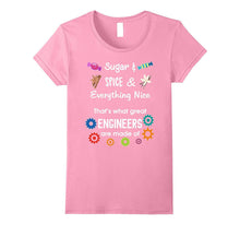 Sugar & Spice Make Great Engineers Girls Women STEM T-Shirt