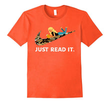 Just Read It Funny T-Shirt
