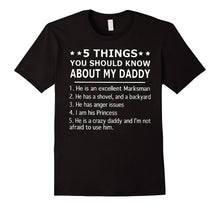 5 Things You Should Know About My Daddy T-Shirt