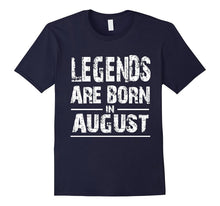 Legends Are Born in August T-Shirt