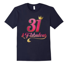 31st Birthday Queen Fabulous 31 Years Old T-Shirt
