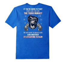 If You're Going to Fight Fight Like You're the Third Monkey