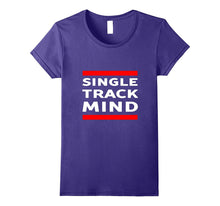Single Track Mind T-Shirt Bicycle Mountain Bike Dirt Biking