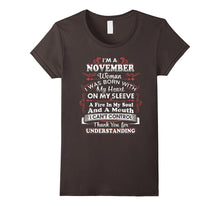 I'm a November Woman I Can't Control Funny T Shirt