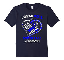 Foster Care Awareness T Shirt - I Wear Blue for My Hero