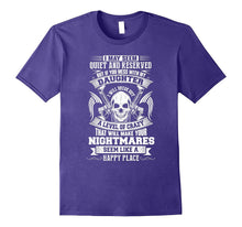 If You Mess With My Daughter Crazy Parent Protection T-Shirt