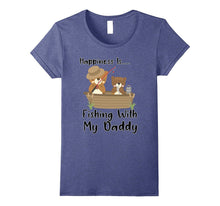 Happiness Is Fishing With My Daddy T-Shirt Bears Camping