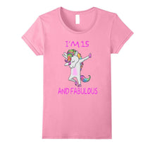 15 and Fabulous Sweet Fifteen-Birthday Unicorn Dab T Shirt