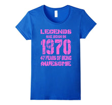 47 Years Old 47th Birthday B-Day Gift Legends 1970 T Shirt