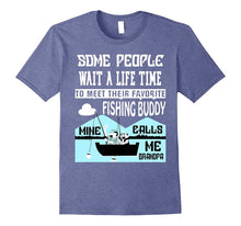 Favorite Fishing Buddy T Shirt, Calls Me Grandpa T Shirt