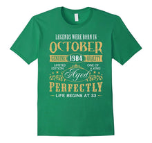 33rd Legend Birthday Gift Idea Made in October 1984 Apparel