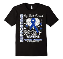 Supporting My Best Friend - Colon Cancer Awareness Shirt