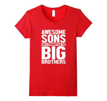 Awesome Sons Get Promoted to Big Brothers T-Shirt