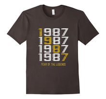 1987 Year of the Legends 30 Yrs Old Bday 30th Birthday