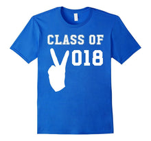 Class of 2018 Peace Sign - School Graduation T-Shirt