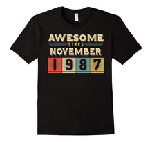 Retro Awesome Since November 1987 30th Birthday Gift 30 Born