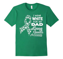 Lung Cancer Awareness T Shirt - I Wear White for My Dad