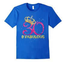 30th Birthday Women Fabulous Queen Shirt