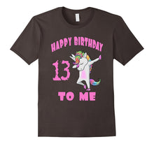 Happy Birthday to Me Thirteenth Birthday Unicorn Dab Tshirt
