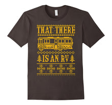 That There Is an Rv T Shirt