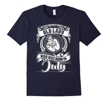 Never Underestimate an Old Lady Born in July T-Shirt