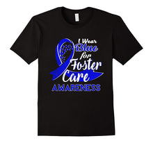 I Wear Blue for Foster Care Awareness T-Shirt