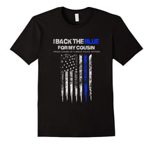 Back the Blue Shirt - I Back the Blue for My Cousin Cop