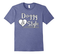 Doggy Style Funny Pup Dog T-Shirt