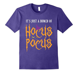 'It's Just a Bunch of Hocus Pocus' Halloween Shirt