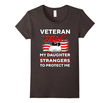 Risk Veteran Dad - My Daughter Save Stranger T-Shirt