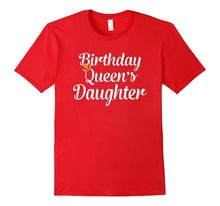 Birthday Queen's Daughter T-Shirt