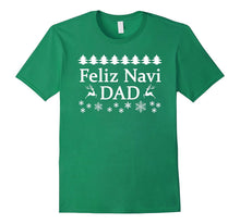 Feliz NaviDAD Funny Christmas Festive T Shirt