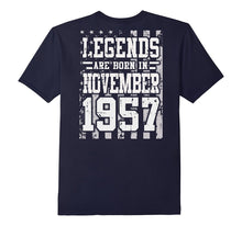 Legends Born in NOVEMBER 1957 Gift 60 Yrs Years Old Backside