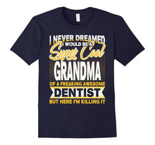 I'm a Super Cool Grandma of Dentist T Shirt