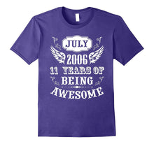 11th Birthday Gift Shirt July 2006 11 Years of Being Awesome