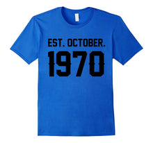 Happy 1970 My 47 Th Birthday Gift Ideas Tshirt for Lover
