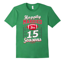 15th Wedding Anniversary Funny Football Lover T-Shirt Gift
