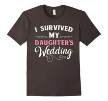 I Survived My Daughter's Wedding Nuptial Funny T Shirt