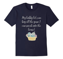 My Hubby Let's Me Sneak Yarn Funny Crochet Knitting T-Shirt