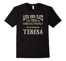 Personalized Birthday Gift for Person Named Teresa T Shirt