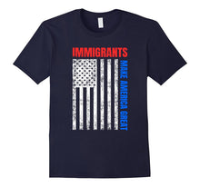 Immigrants Make America Great : Distressed USA Flag T Shirt