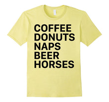 Coffee Donuts Naps Beer Horses Shirt