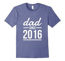 Mens Dad Since 2016 (Birth Year 1yr Old) Father's Day T-Shirt