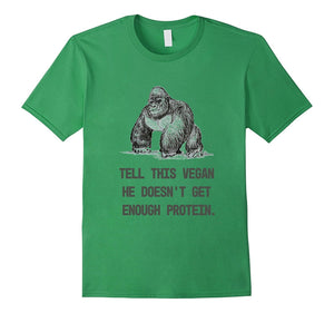 "TELL THIS VEGAN" Funny Gorilla Lifestyle Novelty Shirt