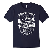 Legends Born in October 1947 Life Begin at 70 Birthday Shirt