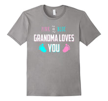 Pink or Blue Grandma Loves You Baby Gender Reveal T-Shirt