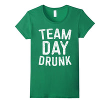 Team Day Drunk T-Shirt Funny Drinking Gift Shirt