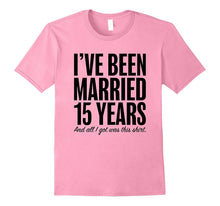 15 Years Married Anniversary 15th Year Wedding Gift T-Shirt