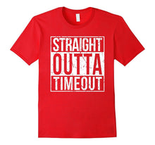 Straight Outta Timeout T-Shirt - Funny Toddler/Infant Tee