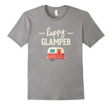 Happy Glamper - Glamping, Camping T-Shirt